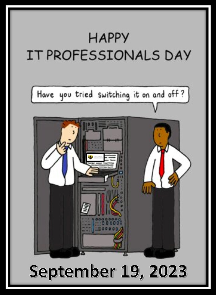 Happy I.T. Professionals Day!